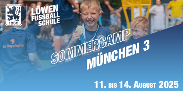 Sommercamp 3 am Trainingsgelände des TSV 1860 München 2025