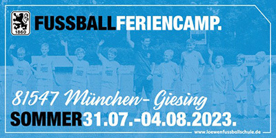 1. Sommercamp am Trainingsgelände des TSV 1860 München 2023